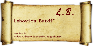 Lebovics Bató névjegykártya